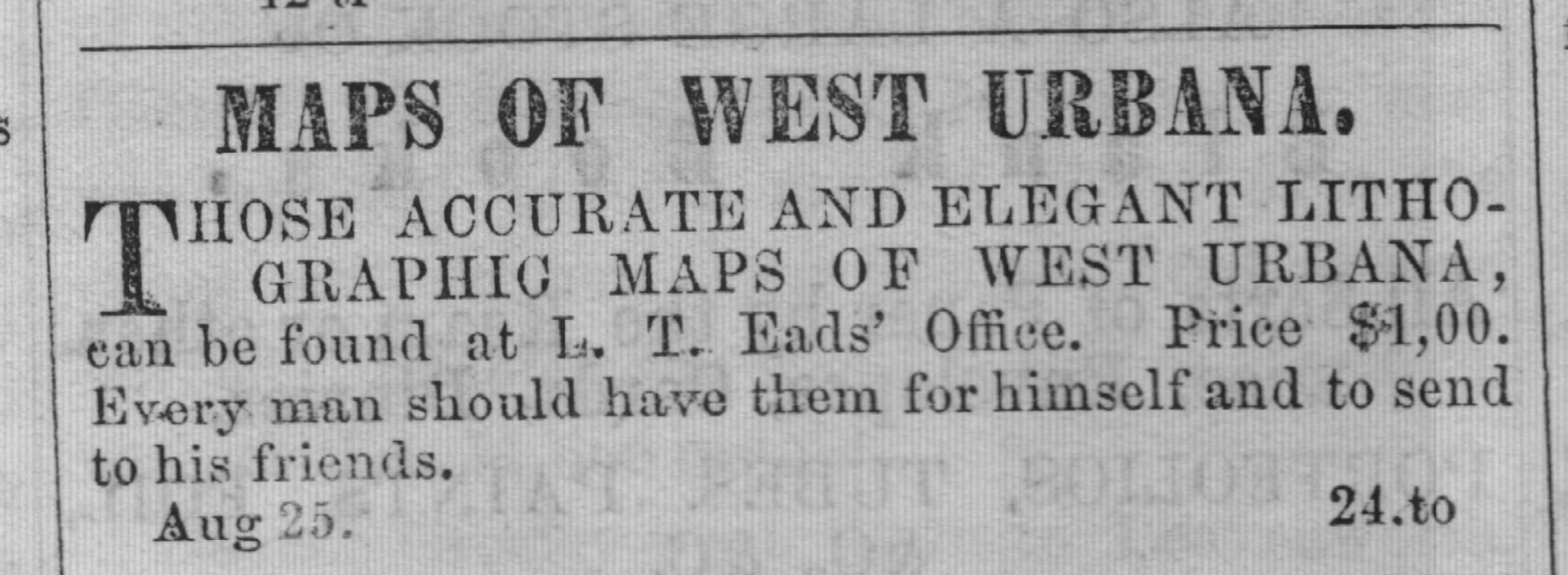Advertisement for a lithographic map of West Urbana that Alexander Bowman created soon after arriving in town. Published in the Central Illinois Gazette, May 18, 1859. 