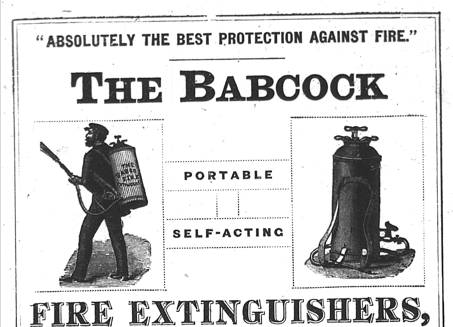 Black and white newspaper ad from 1874 that reads, "Absolutely the best protection against fire. The Babcock portable self-acting fire extinguishers."