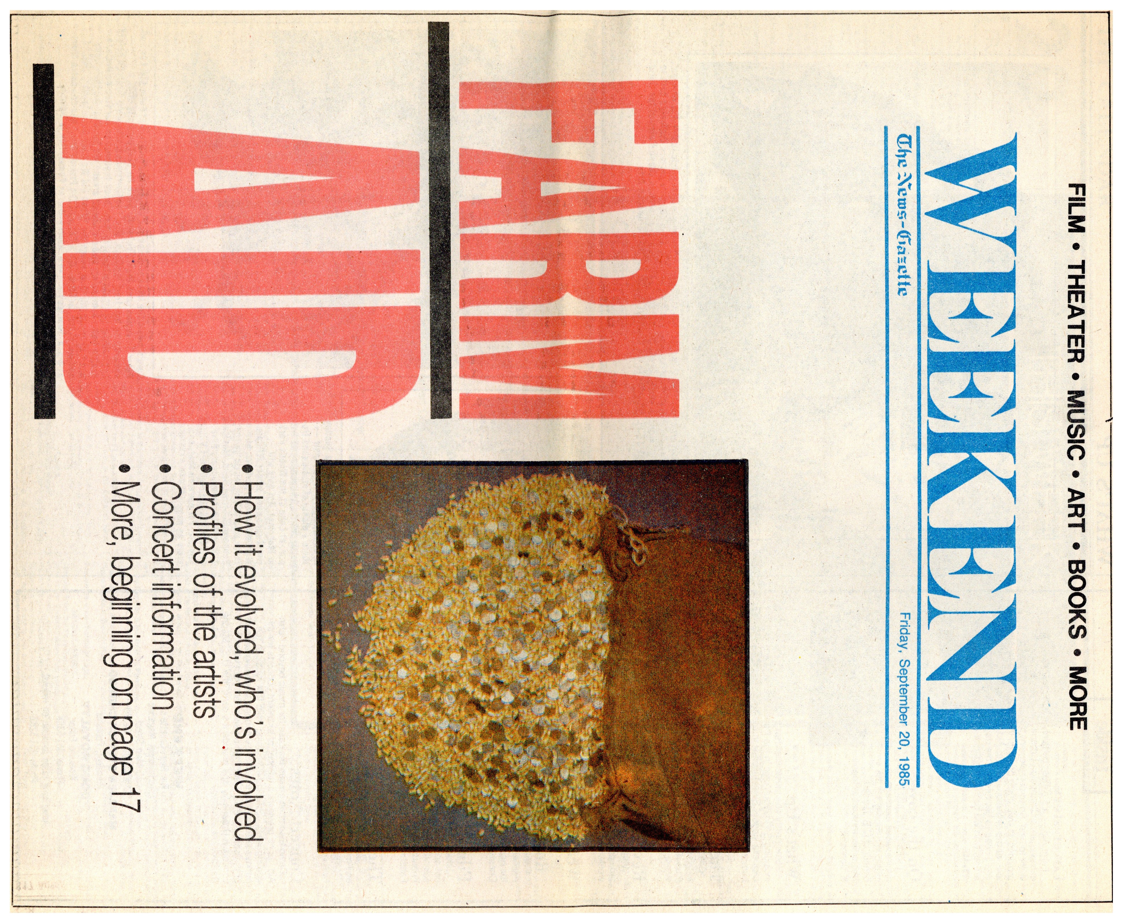 Front page of the News-Gazette on Friday, September 20, 1985. In big red letters, "Farm Aid," sits next to a photo of a bag of corn and coins spilling out.