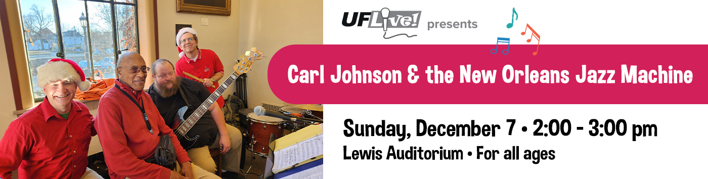 Carl Johnson and the New Orleans Jazz Machine on Sunday, December 7 at 2:00 pm