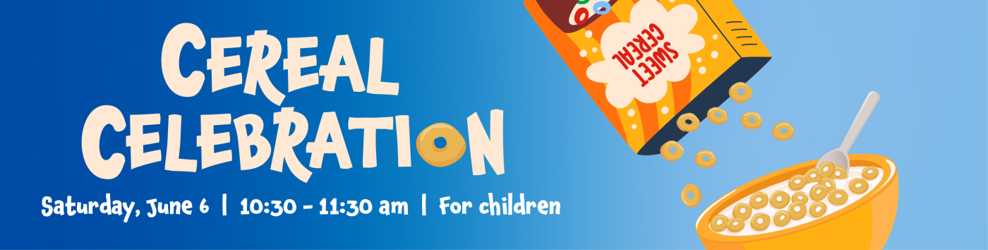 Cereal Celebration graphic