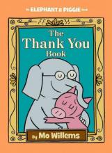 cover of the Thank You Book by Mo Willems